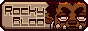 A neocities button featuring pixel art of Rockyfella with the words Rocky Bloo
        on the left of their face